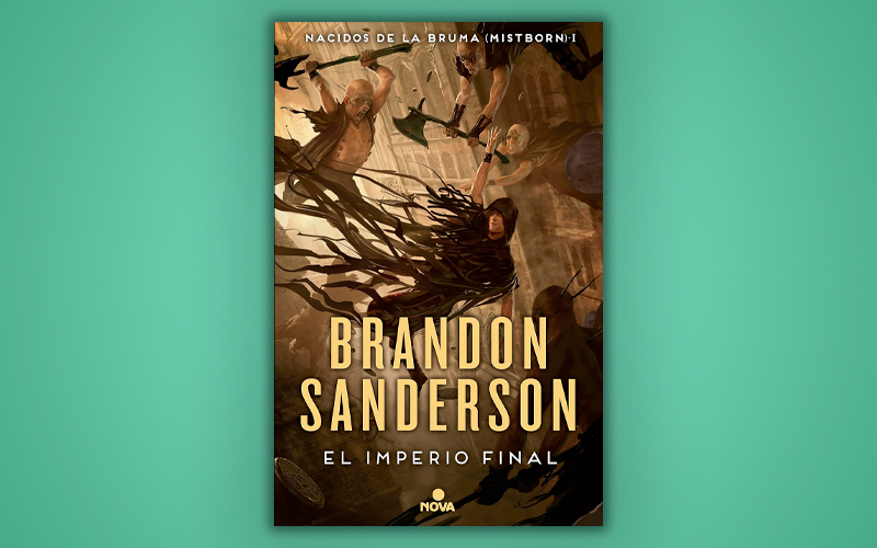Lee más sobre el artículo Reseña | El Imperio Final – Brandon Sanderson
